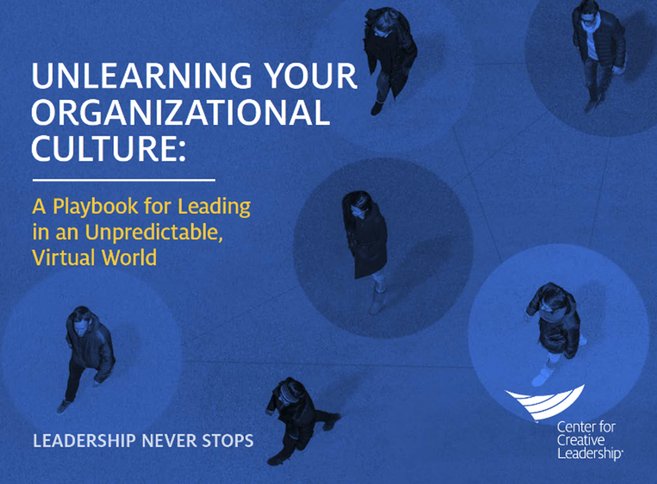 Unlearning Your Organizational Culture Playbook